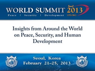UPF World Summit 2013 Speakers