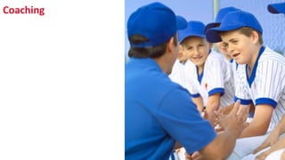 Coaching
SHARE 2012 | 295
 