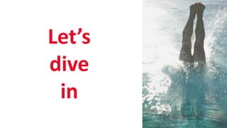 SHARE 2012 | 35
Let’s
dive
in
 