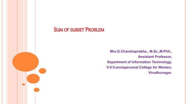 Sum of subset problem.pptx | Programming Languages | Computing