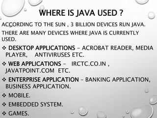 INTRODUCTION OF JAVA | PPTX | Programming Languages | Computing
