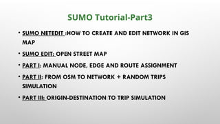 Comprehensive 5-Day Training on SUMO Traffic Simulation Software | PPTX