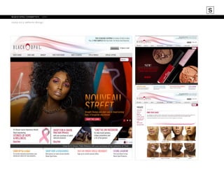 S
black opal cosmetics	 web
2009-2013 website design

 