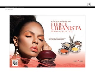 S
black opal cosmetics	 collateral
2011 adversiting

 
