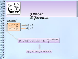 Função
         Diferença
Exempl
o




                     7
 