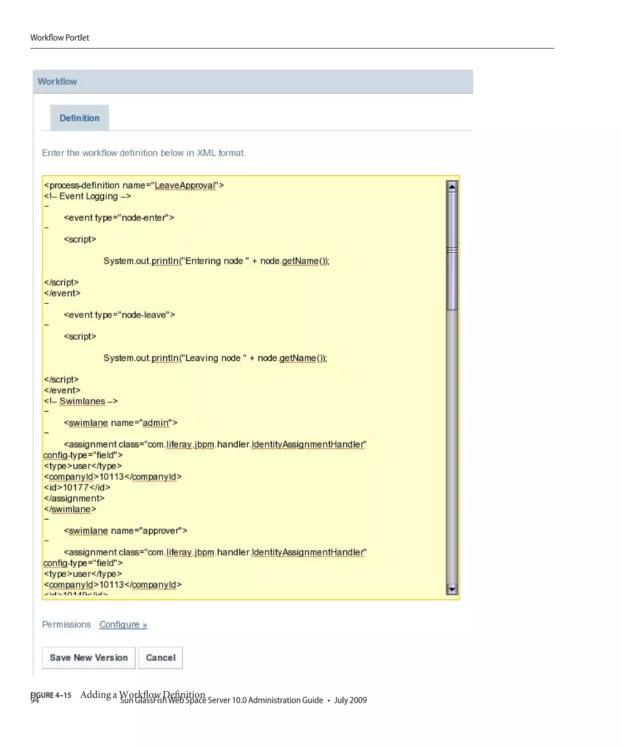 Workflow Portlet




FIGURE 4–15   Adding a Workflow Definition
94                    Sun GlassFish Web Space Server 10.0 Administration Guide • July 2009
 