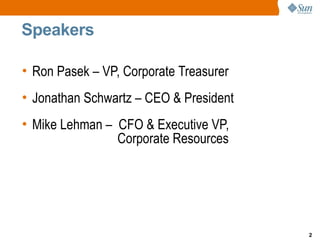 Sun Microsystems Q109 Quaterly Results Release