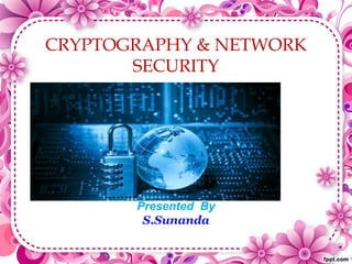 Sunanda cryptography ppt | PPT