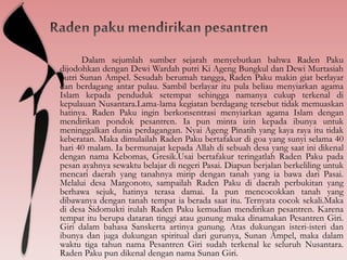 Setelah tiga tahun berguru kepada ayahnya, Raden Paku atau
lebih dikenal dengan Raden 'Ainul Yaqin kembali ke Jawa. Ia
kem...