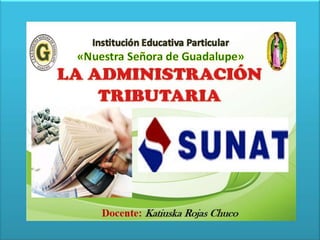 Docente: Katiuska Rojas Chuco