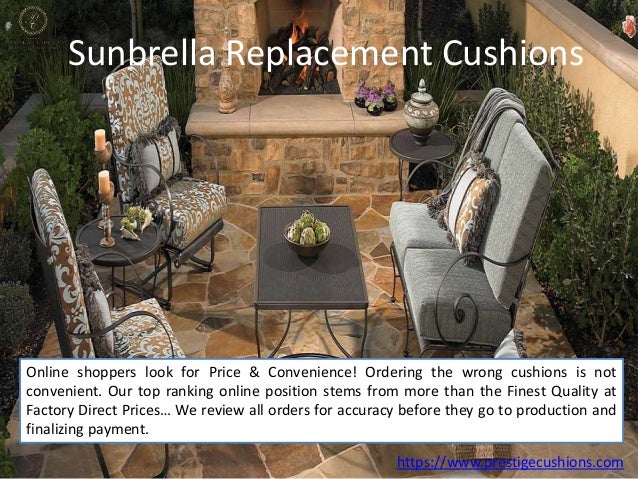 Sunbrella Replacement Cushions