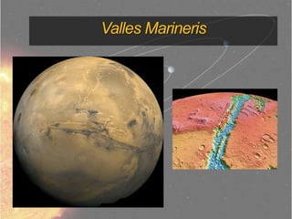 Valles Marineris
 