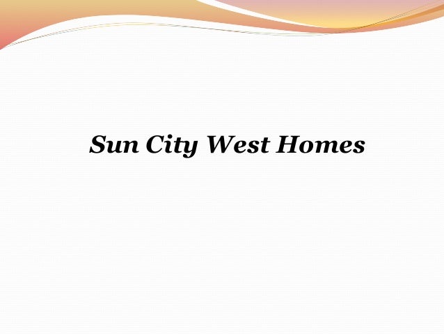 Sun City West Homes
 