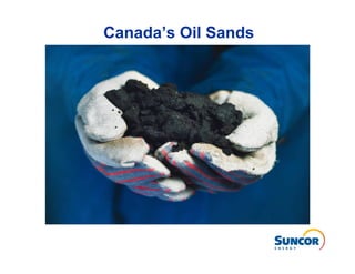 Canada’s Oil Sands
 