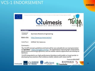 19
VCS-1 ENDORSEMENT
 