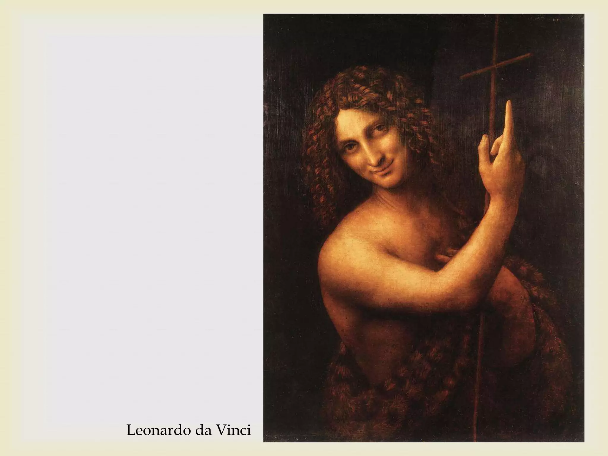 Leonardo da Vinci
 