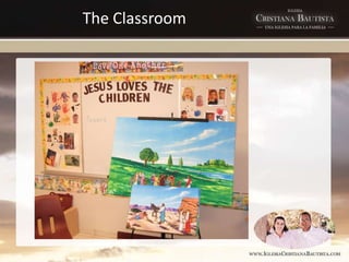 The Classroom
 