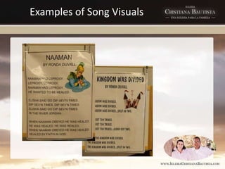 Examples of Song Visuals
 