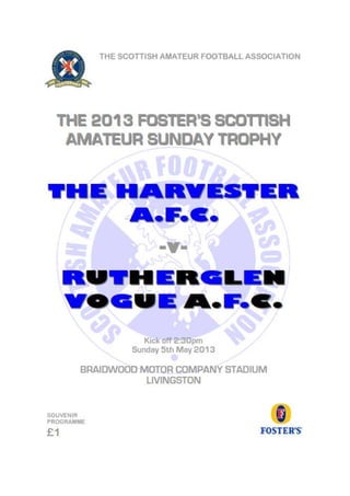 The Foster's Scottish Amateur Sunday trophy 2013 programme