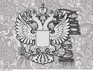 Saturday, 27 October 12
 