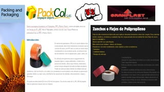 Packing and
Packaging
-Bands Providers-
 