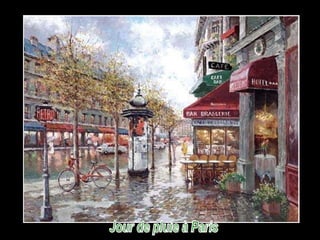 Jour de pluie à Paris 