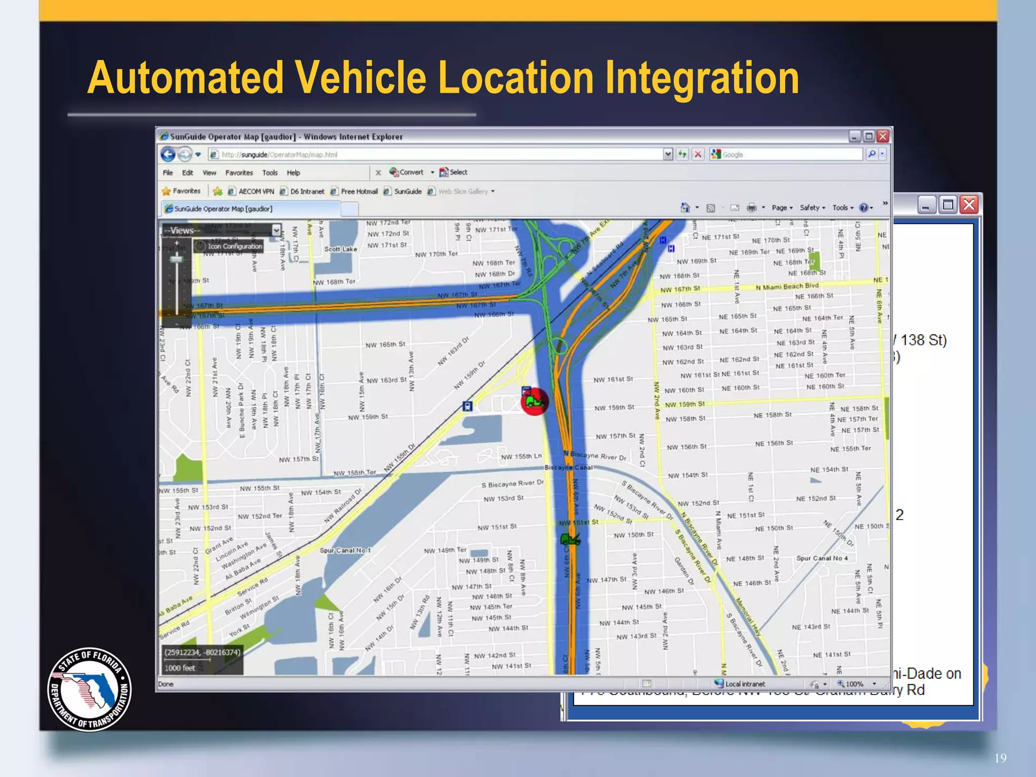 Automated Vehicle Location Integration




                                         19
 