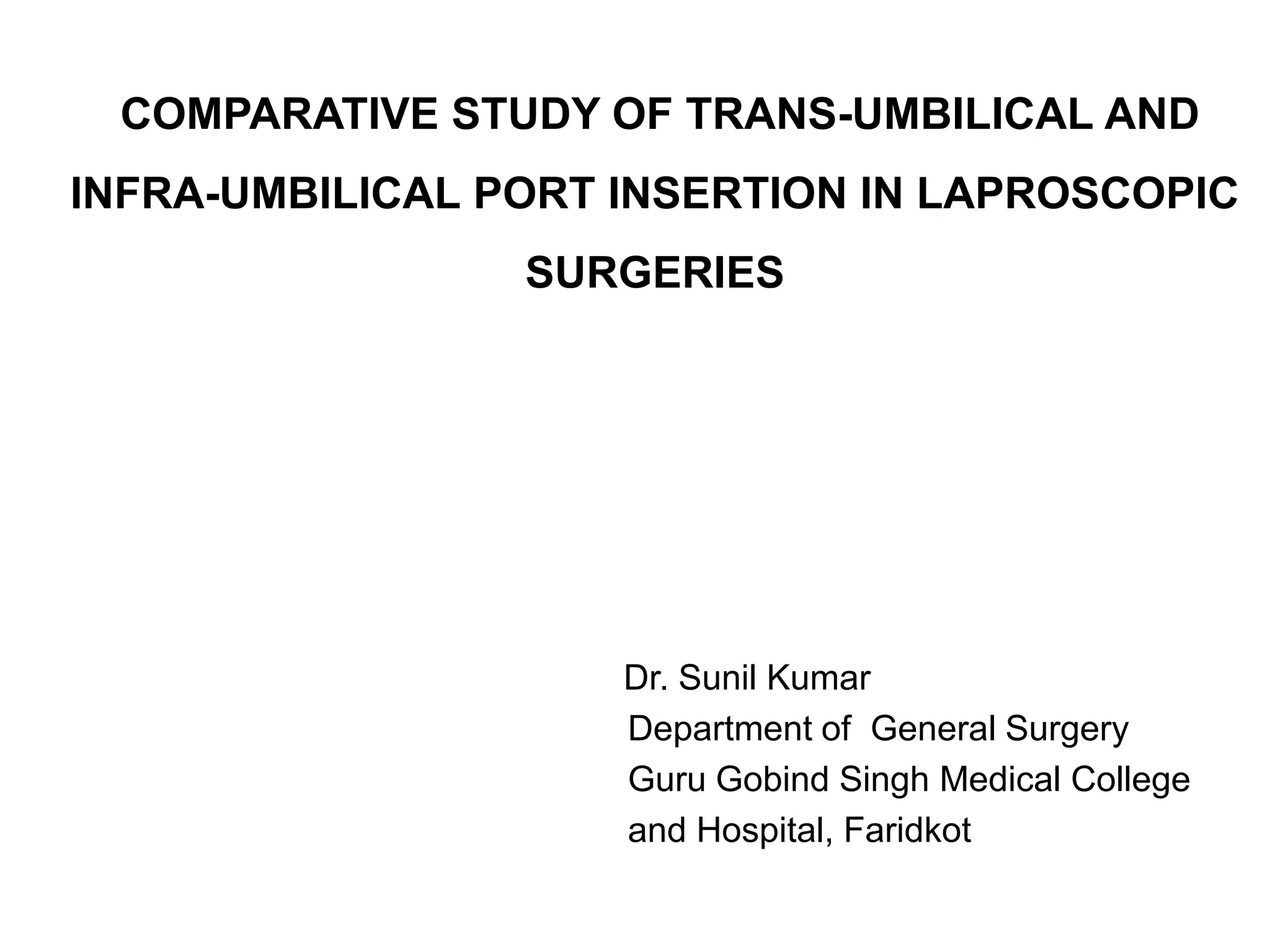Port insertion in laparoscopic surgery.pptx