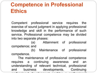 Professional Competnce Professional Ethics | PPTX