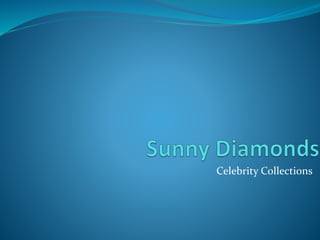 Celebrity Collections
 