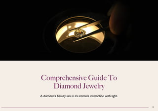 Sunny Diamonds- Comprehensive Guide To Diamond Jewelry  PPT