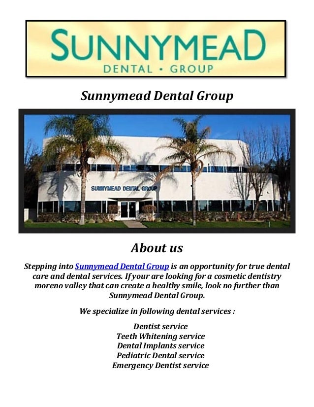 Sunnymead Dental Group Cosmetic Dentistry Moreno Valley