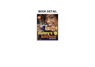 Pdf Book Sunny S Kitchen Easy Food For Real Life A Cookbook
