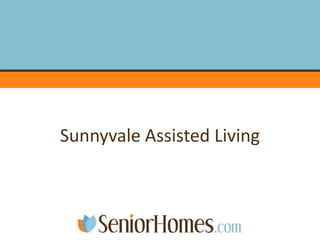 Sunnyvale Assisted Living 