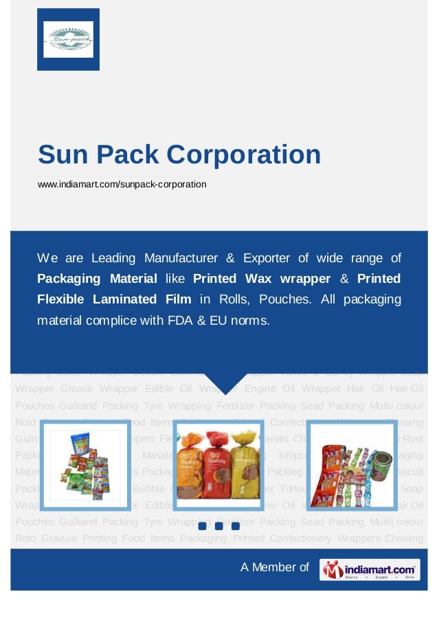 Sun Pack Corporation, Mumbai, Packaging Material
