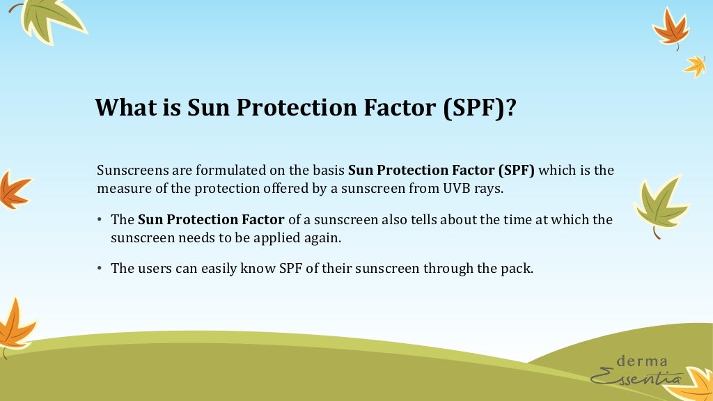Sun Protection Factor and its Significance