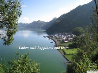 Laden with happiness and tears