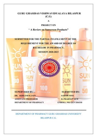 A review on sunscreen products and brief introduction.