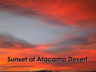 Sunset at Atacama Desert 