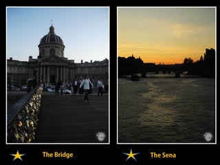The Bridge The Sena
 