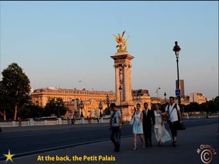 At the back, the Petit Palais
 