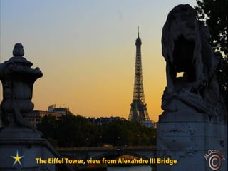 The Eiffel Tower, view from Alexandre III Bridge
 