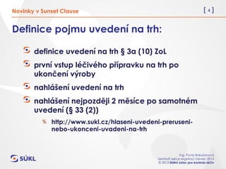 Novinky v Sunset Clause - SUKL.cz