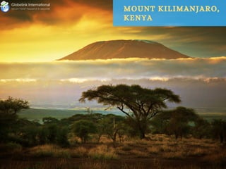 MOUNT KILIMANJARO,
KENYA
 