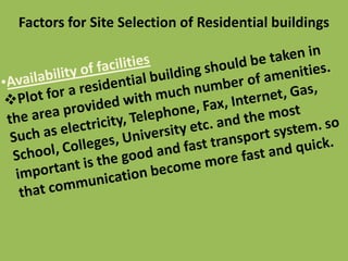 Factors for Site Selection of Residential buildings
 