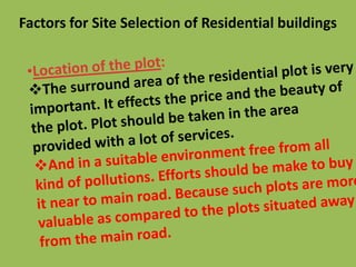 Factors for Site Selection of Residential buildings
 