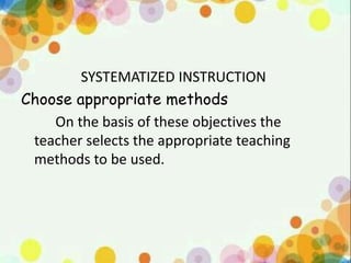 Systematic approach to Teaching | PPTX