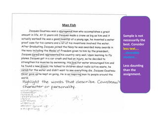 Sample	
  is	
  not	
  
necessarily	
  the	
  
best.	
  Consider	
  	
  
less	
  text….	
  
…desirable	
  
student…	
  
Less	
  daunDng	
  
than	
  the	
  
assignment.	
  
 