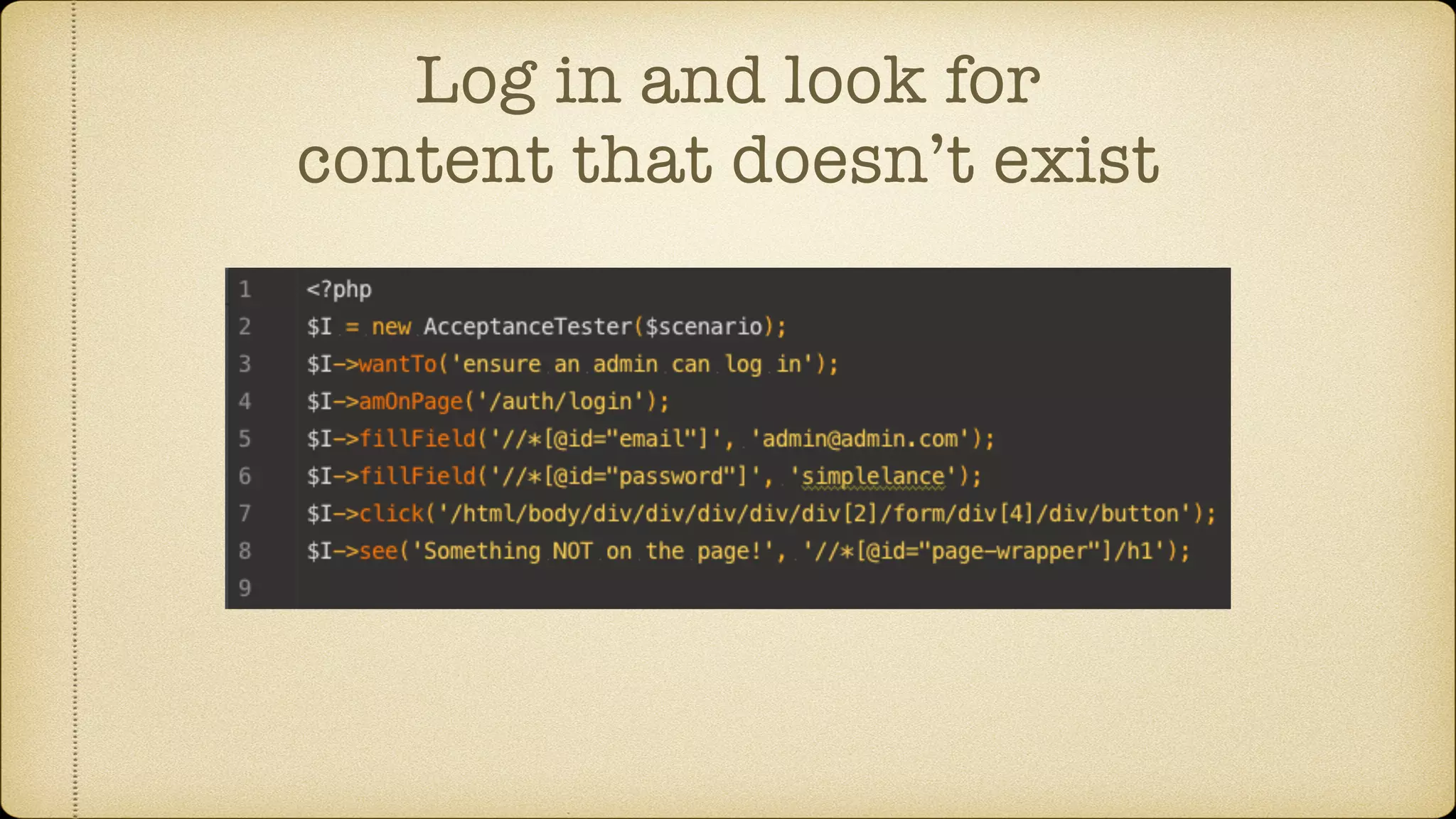 Log in and look for content that doesn’t exist 