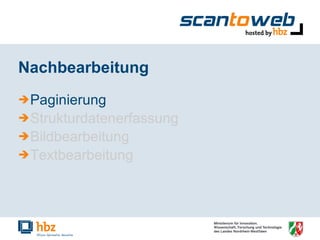 Nachbearbeitung Paginierung Strukturdatenerfassung Bildbearbeitung Textbearbeitung 